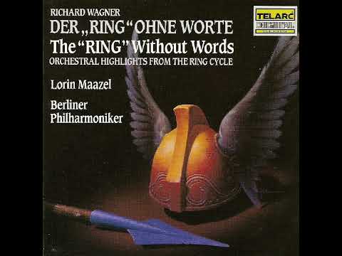 Richard Wagner - The Ring Without Words