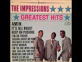 The Impressions   - Grow Closer Together