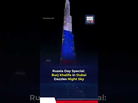 Burj Khalifa Lights Up In Russian Tricolor To Mark Russia Day In Dubai