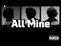 Brent Faiyaz All Mine