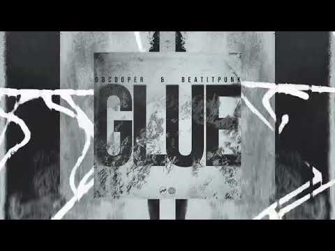 dbcooper & BeatItPunk - Glue