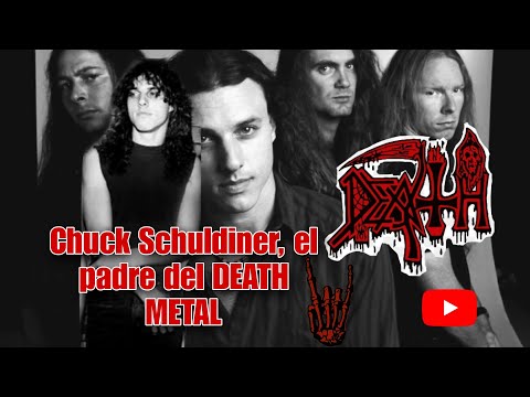 Chuck Schuldiner, que el padre del DEATH METAL.