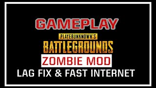 ZOMBIE MOD PUBG MOBILE EMULATOR : GAMEPLAY | LAG FIX & FAST INTERNET SPEED (NEW UPDATE 0.11.0)