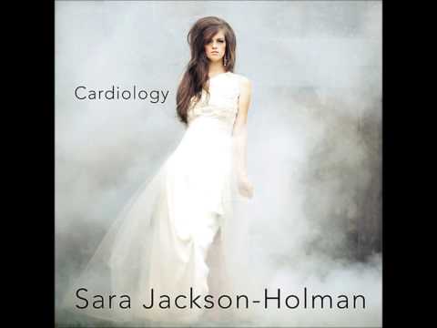 Sara Jackson-Holman 05 Break My Heart