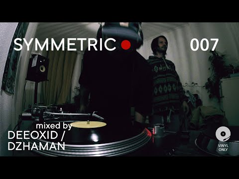 Deeoxid b2b/ Dzhaman - Symmetric007 | Minimal House Mix | vinyl only