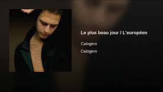Le plus beau jour / L'européen