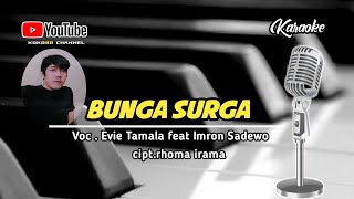 Download lagu BUNGA SURGA || KARAOKE || By Evie Tamala feat Imron S || cipta Rhoma irama #cover musik dangdut mp3 Download lagu BUNGA SURGA || KARAOKE || By Evie Tamala feat Imron S || cipta Rhoma irama #cover musik dangdut mp3