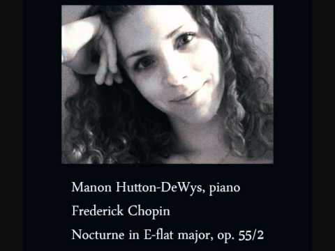 Manon Hutton-DeWys plays Chopin Nocturne op. 55 no. 2