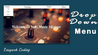 Make A Simple Drop Down Menu Using HTML & CSS || Drop Down Menu