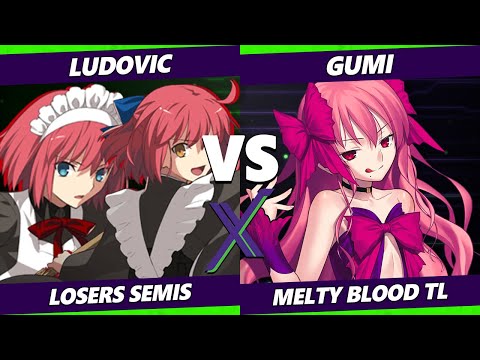 F@X 449 Losers Semis - Ludovic (Hisui & Kohaku) Vs GUMI (Dead Apostle Noel) Melty Blood: Type Lumina