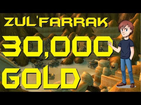 30,000 Gold Zul Farrak Transmog Farm - WoW Gold Farming
