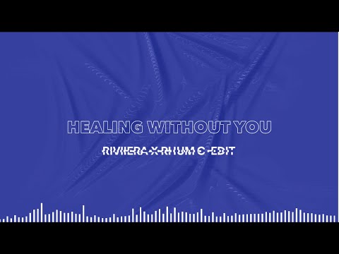 ARODES, MOOJO, DAVID GUETTA - HEALING WITHOUT YOU (RIVIIERA x RHUM G EDIT)