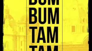 Bum Bum Tam Tam - ( Instrumental Oficial )