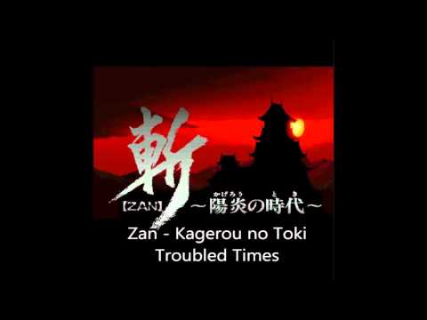 Top VGM #457 - Zan - Kagerou no Toki - Troubled Times
