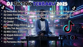 Download lagu DJ SLOW BASS TIKTOK TERBARU 2025 || DJ CINTA TASIKMALAYA | DJ SONIA KAU SEBUT NAMAKU mp3