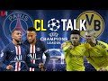 CL TALK: "Het Duel Der Droom Voorhoedes! Neymar & Mbappé VS Haaland & Sancho"