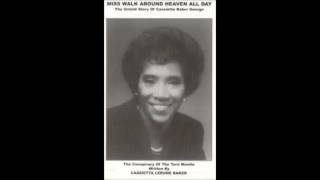 The Original "Til I Meet The Lord" Cassietta Baker George And The Caravans