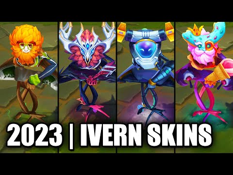 ALL IVERN SKINS SPOTLIGHT 2023 | League of Legends