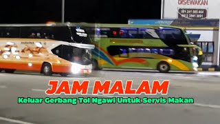 Download lagu Liga Malam Exit Tol Ngawi || Jamnya Bus Keluar Untuk Servis Makan || HARAPAN JAYA, GUNUNG HARTA mp3