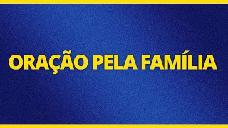 ORAÇÃO PELA FAMÍLIA - LIVE DE ORAÇÃO | Bispo Marcelo Ao Vivo