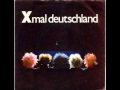 X-mal deutschland - Schwarz Welt 