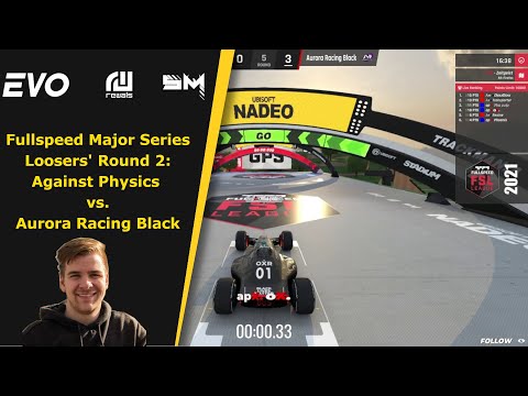 Fullspeed Major Series Losers' Round 2: Against Physics vs. AR Black (EN/Cast)