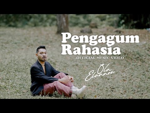 Ola Elannor - Pengagum Rahasia (Official Music Video)
