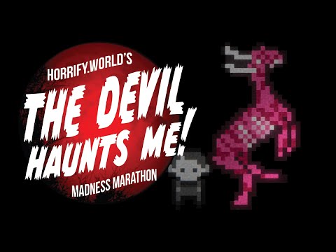 The Devil Haunts Me | MADNESS MARATHON #26 ft.  @Randalftown