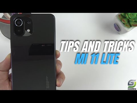 Top 10 Tips and Tricks Xiaomi Mi 11 Lite you need know