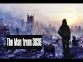 The Man From 3036 Time Traveler