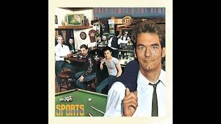 Huey Lewis &amp; The News - The Heart Of Rock And Roll (Remastered)