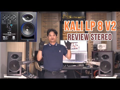 LOA KIỂM ÂM KALI LP8 V2 REVIEW ÂM THANH CỰC RÕ