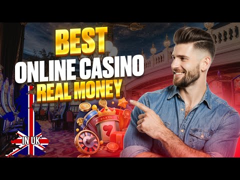 ONLINE CASINO REAL MONEY UK | CASINO ONLINE UK 2026 TOP SITES & FAST PAYOUTS ⭐