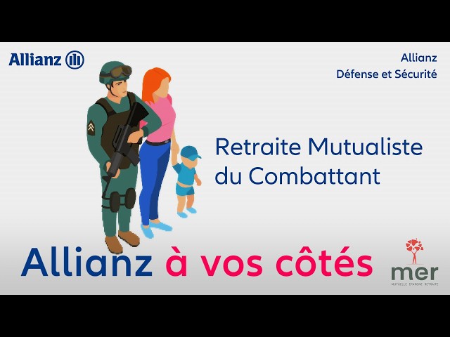 Allianz Défense et Sécurité : Retraite Mutualiste du Combattant | Allianz France