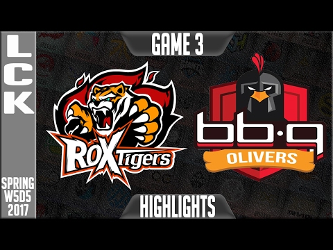 ROX Tigers vs bbq Olivers Highlights Game 3 - LCK Week 5 Day 5 Spring 2017 - ROX vs MVP G3