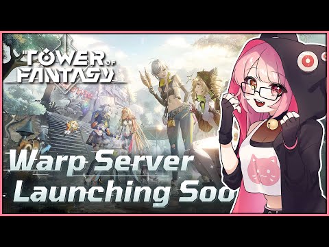 New MMO server with NO GACHA 【Tower of Fantasy】
