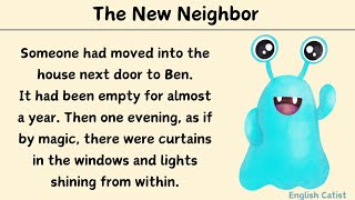 Improve your English with stories_English Stories with Subtitle_The New Neighbor #englishstories 🇬🇧