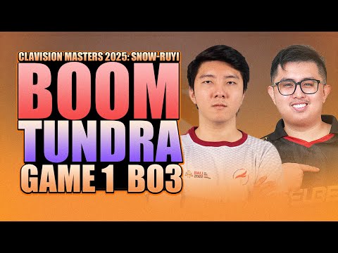 BOOM vs TUNDRA GAME 1 - WATCH PARTY WITH KUKUYS - Clavision Masters 2025