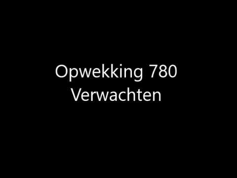 Opwekking 780 - Verwachten met tekst