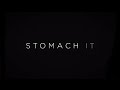 Stomach It - ft EDEN by Crywolf