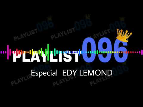 CD Playlist096 - Especial EDY LEMOND