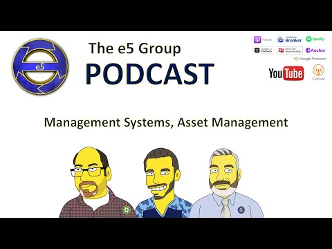 Podcast 53: Intro to Management Systems, Asset Management