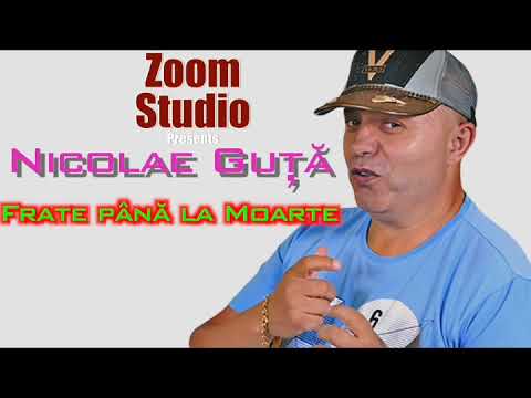 Nicolae guta frate pana la moarte