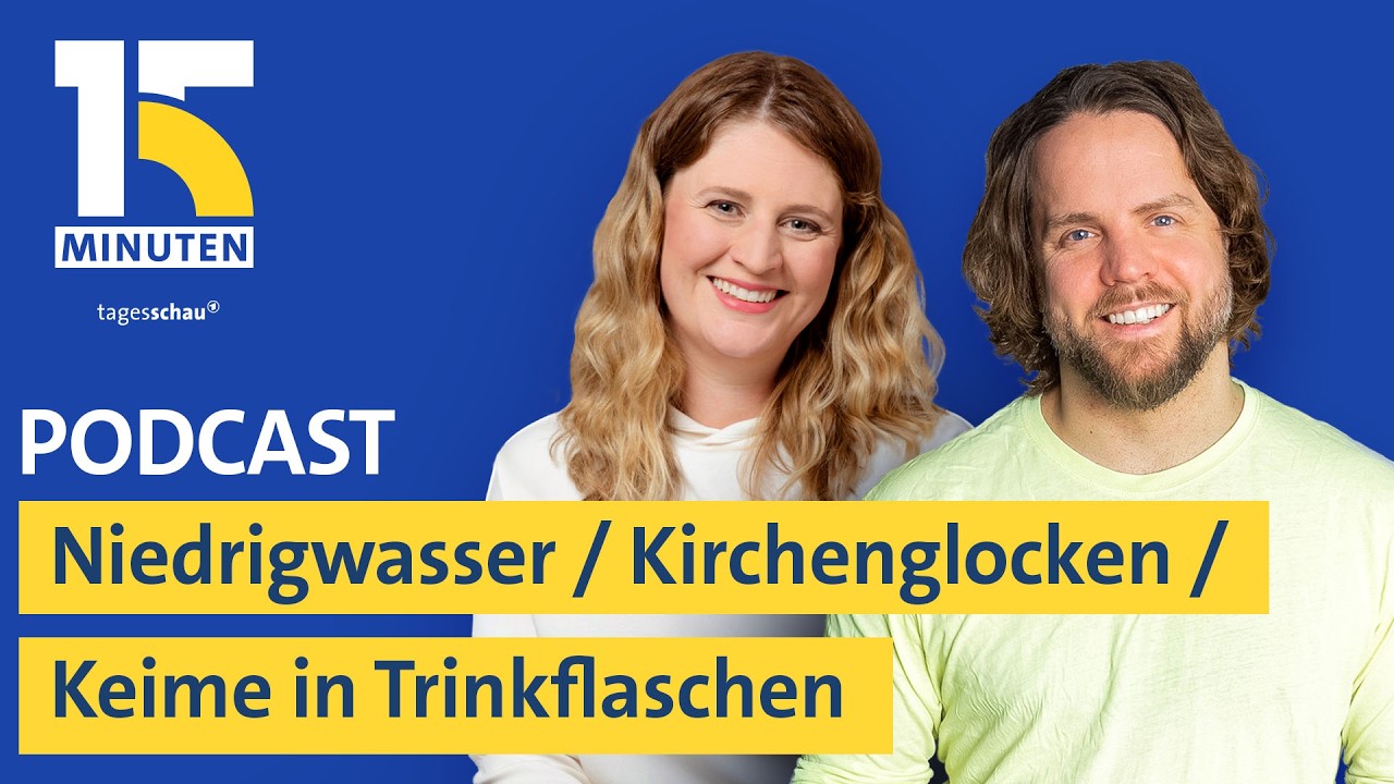 Deutschlands Flüsse auf Rekordtief / Streit um Kirchenglocken / Wie dreckig ist eure Trinkflasche?