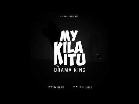 Drama King (O*GANG) -My Kilakitu