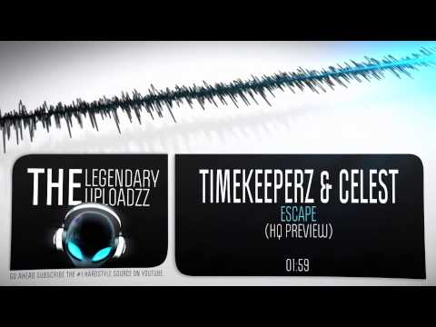 Timekeeperz & Celest - Escape [HQ + HD PREVIEW]