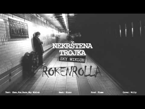 Nekrstena Trojka ft. Sky Wikluh - Rocknrolla ( 2012 )