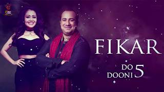 Fikar Song Lyrics  Rahat Fateh Ali Khan &amp; Neha Kakkar | Do Doni Panj