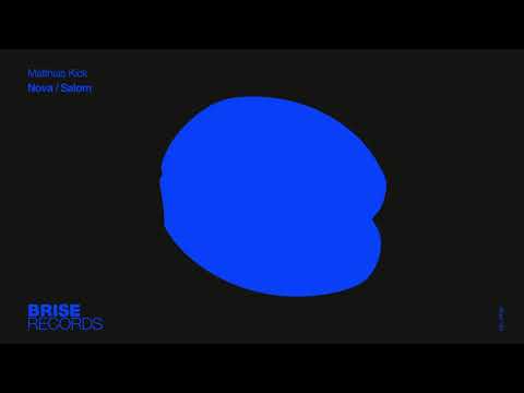 Matthias Kick – Nova (Original Mix)