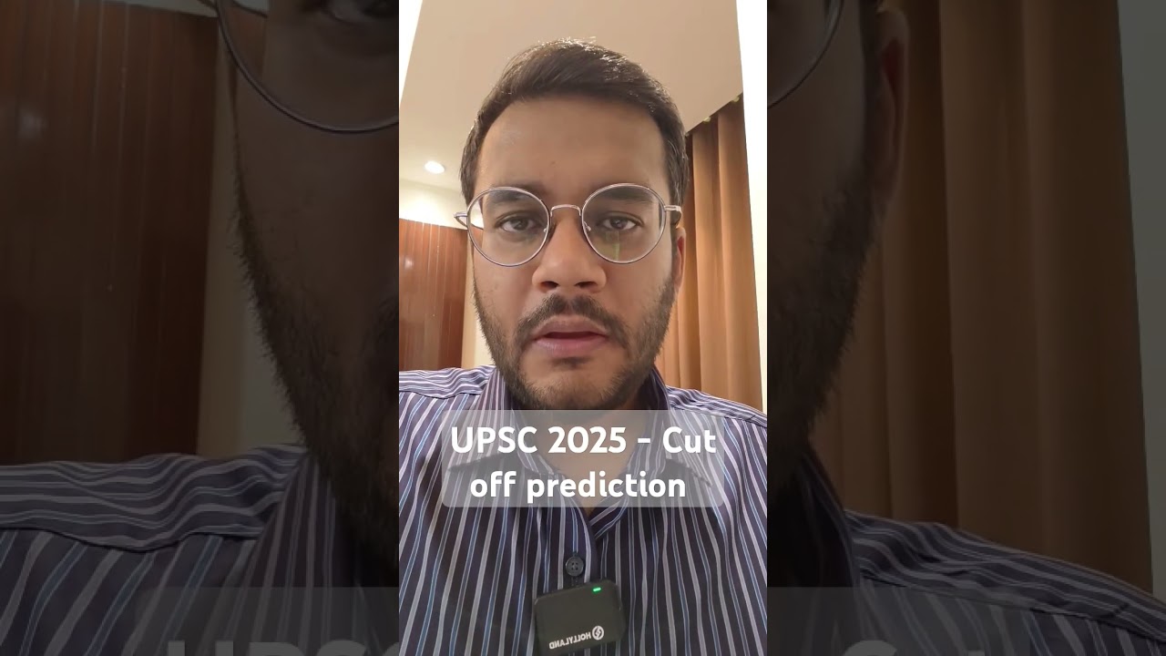 UPSC 2025 Cut off prediction #upscprelims #upsc #upscexam